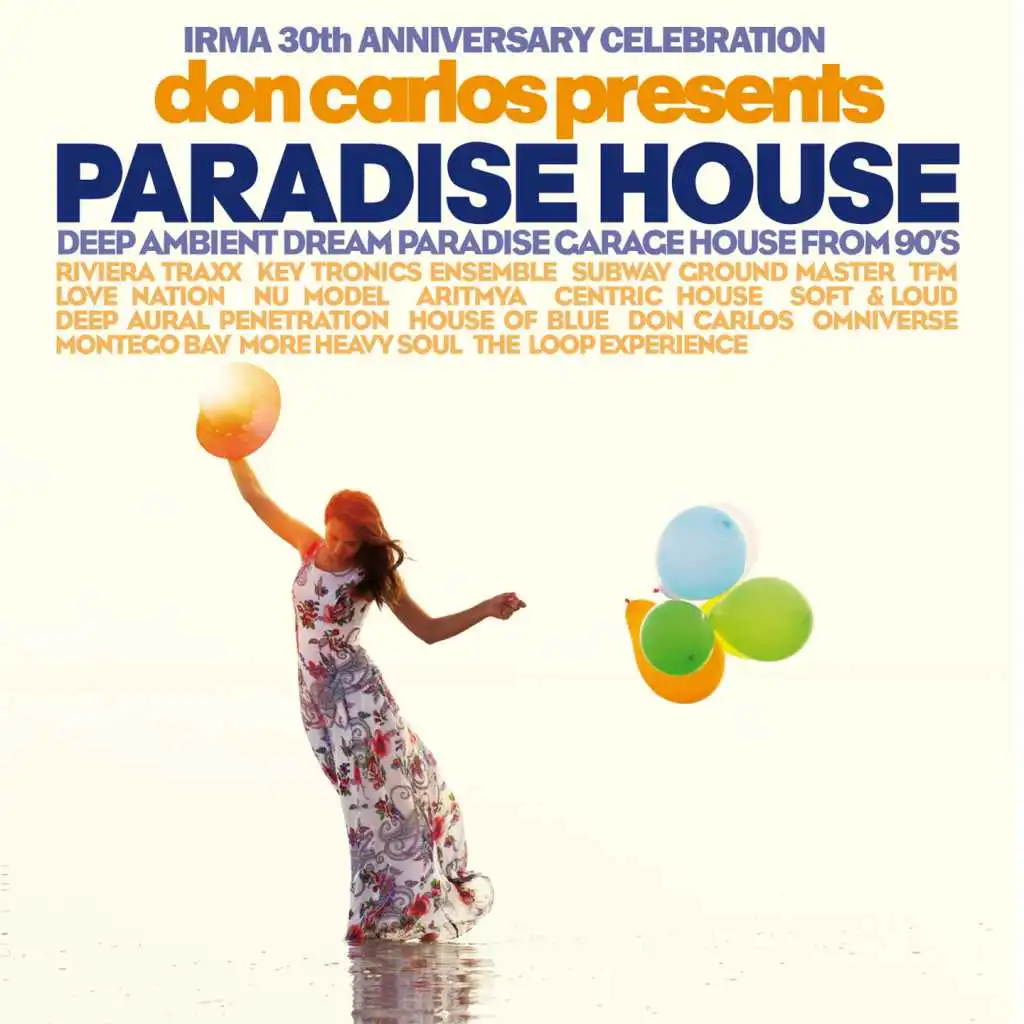 Don Carlos Presents Paradise House (Irma 30th Anniversary Celebration)