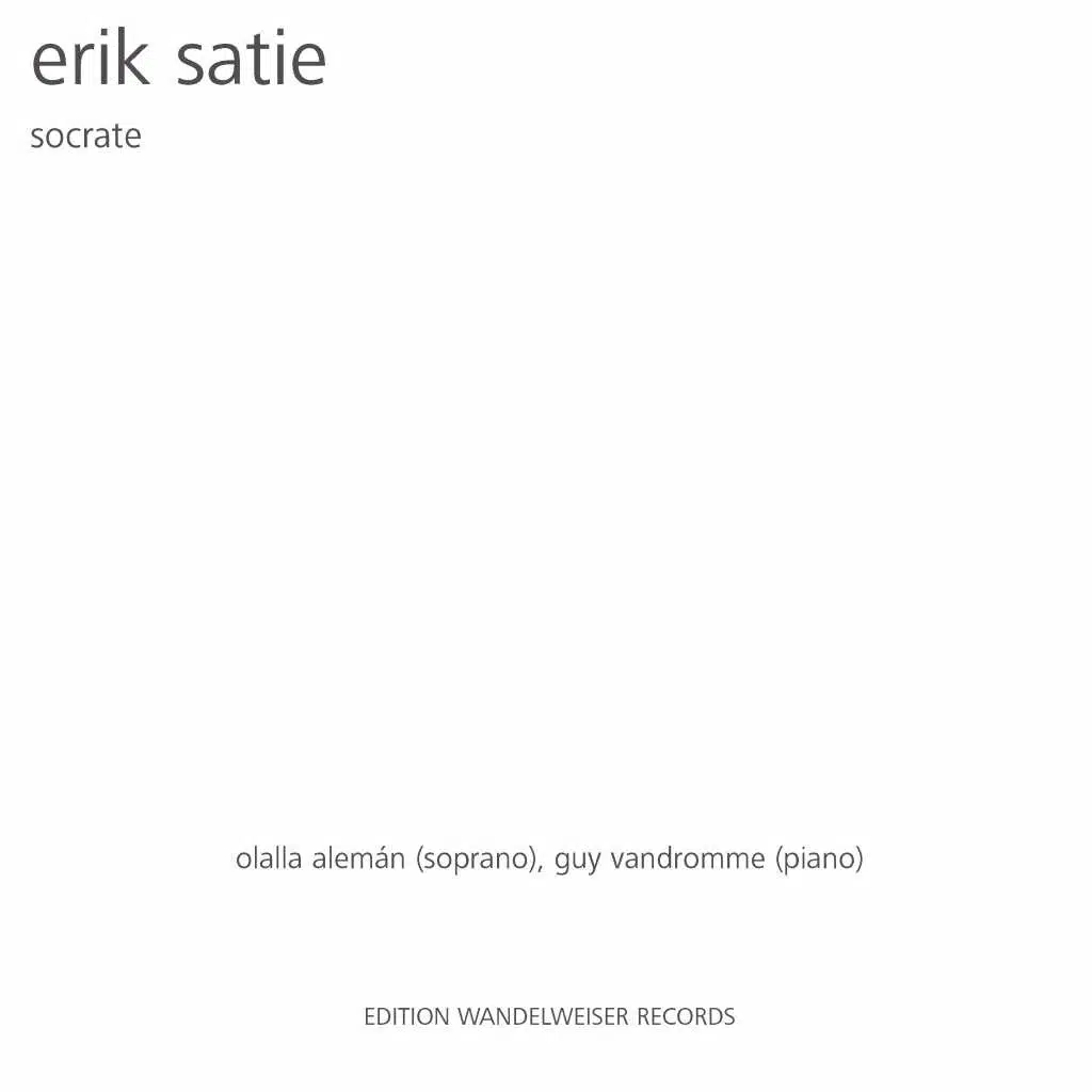 Erik Satie: Socrate