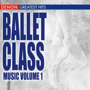 Ballet Class Music Volume 1