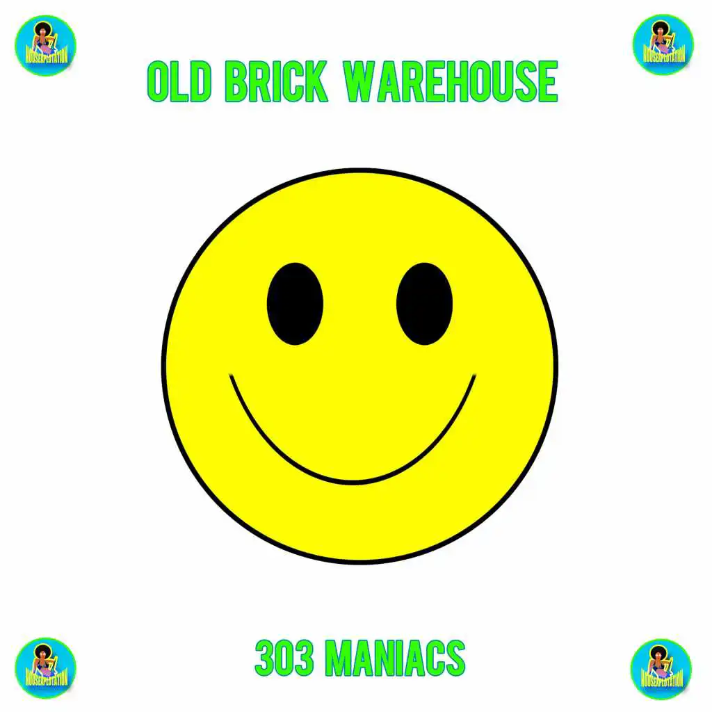 303 Maniacs (Dub Mix)