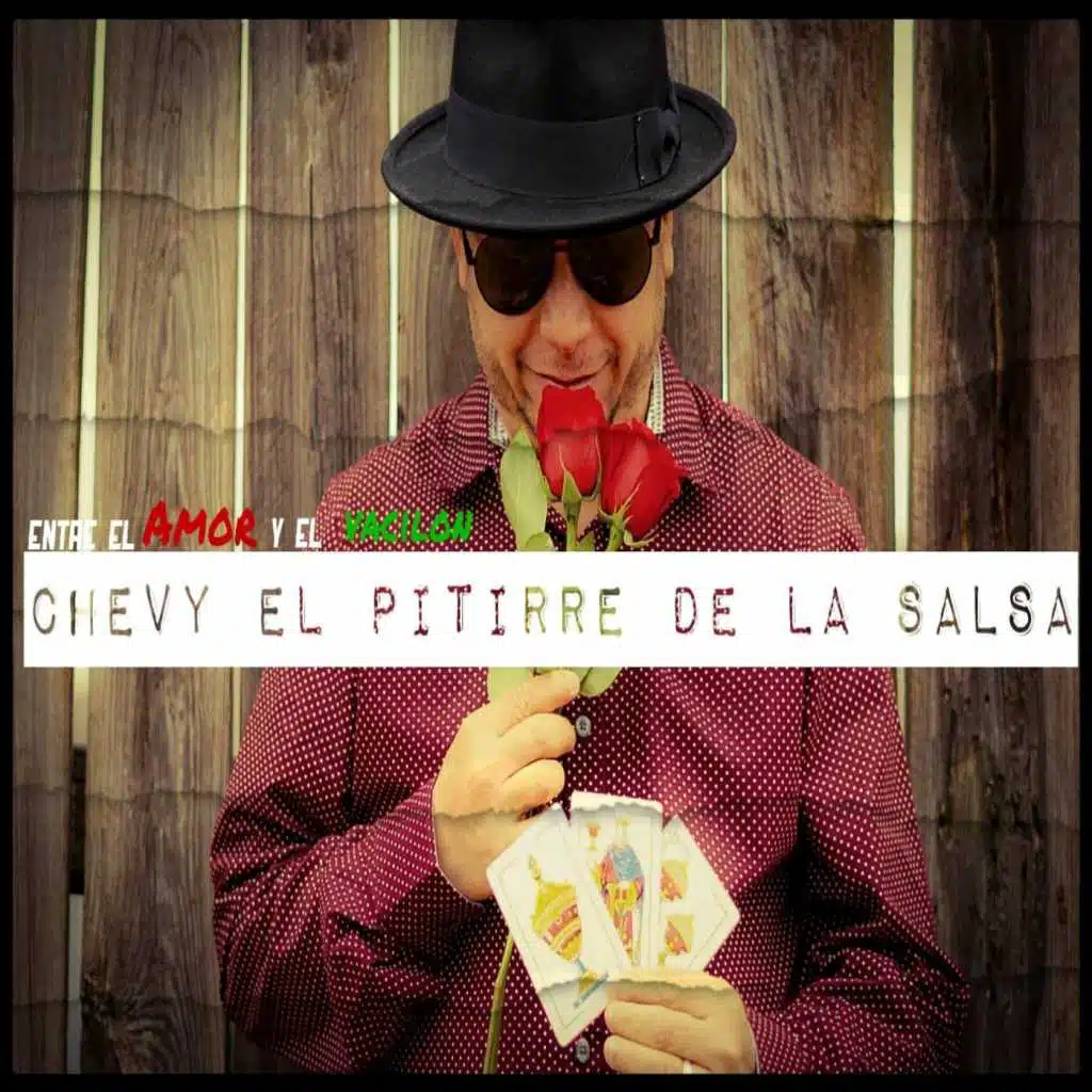 Entre el Amor y el Vacilón