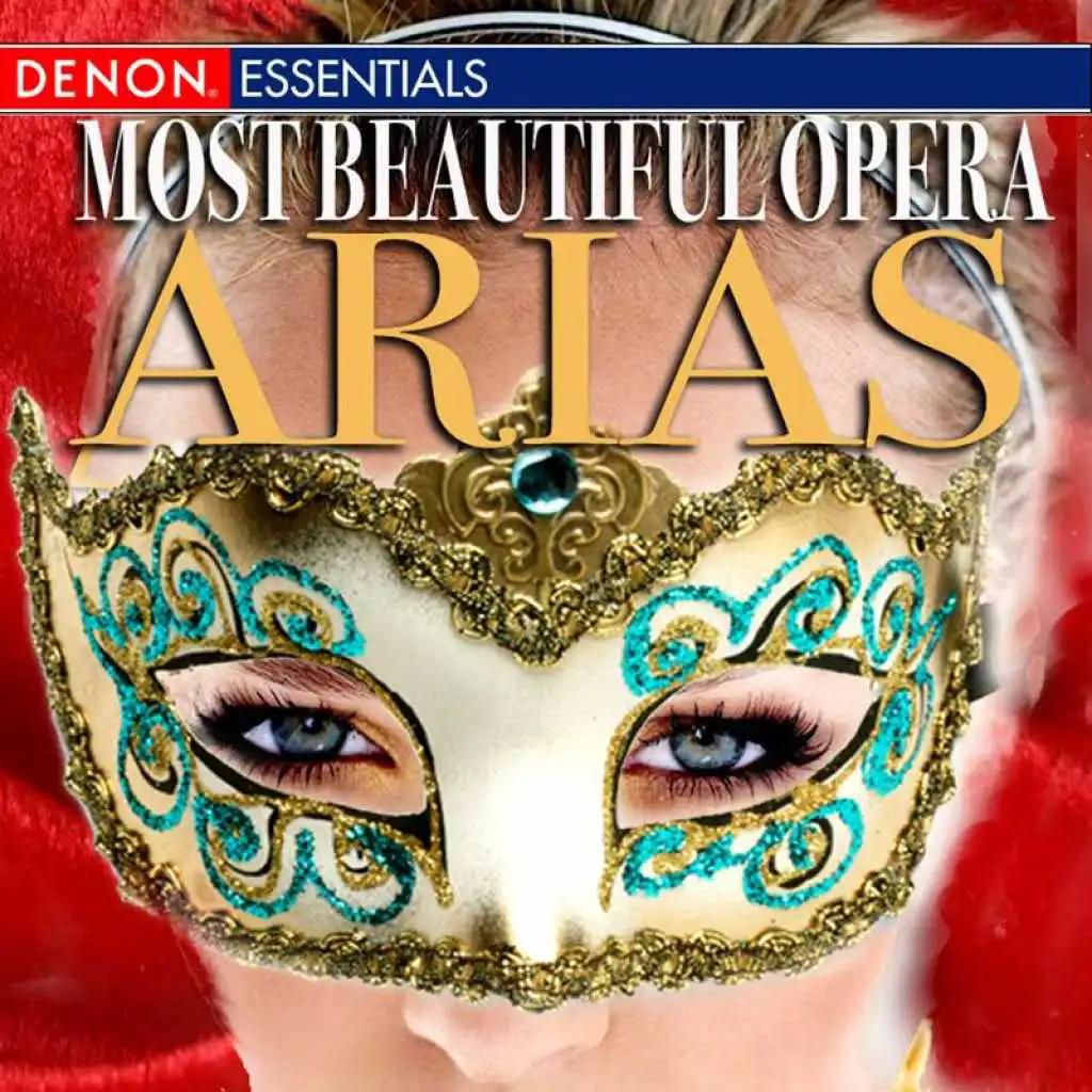 Most Beautiful Opera Arias