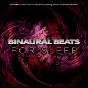 Binaural Beats Sleep, Sleeping Music, Binaural Beats