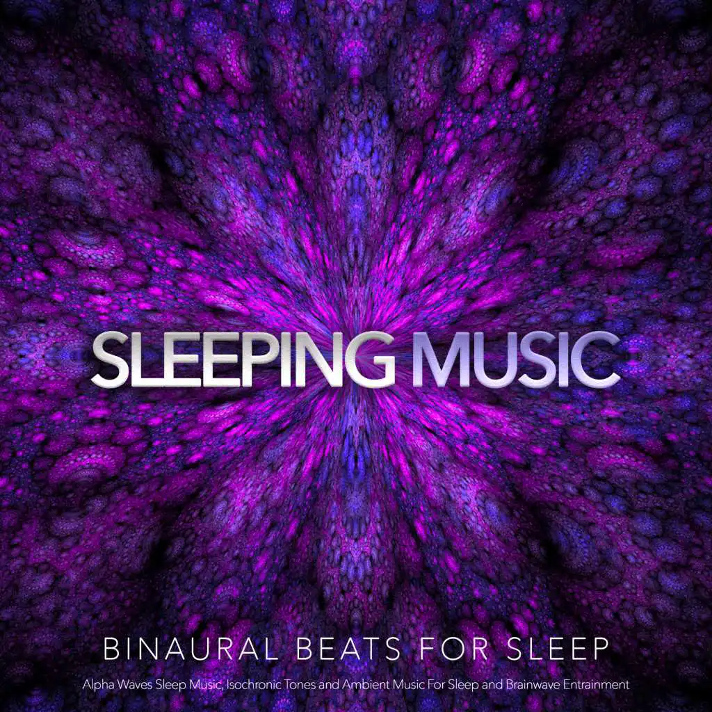 Binaural Beats Sleep, Sleeping Music, Sleeping Music Experience