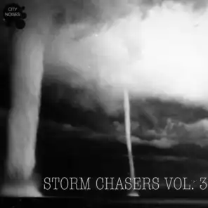 Storm Chasers, Vol. 3