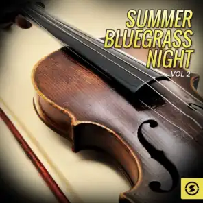 Summer Bluegrass Night, Vol. 2