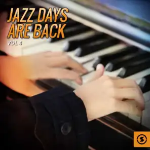 Jazz Days Are Back, Vol. 4