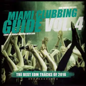 Miami Clubbing Guide Vol. 4