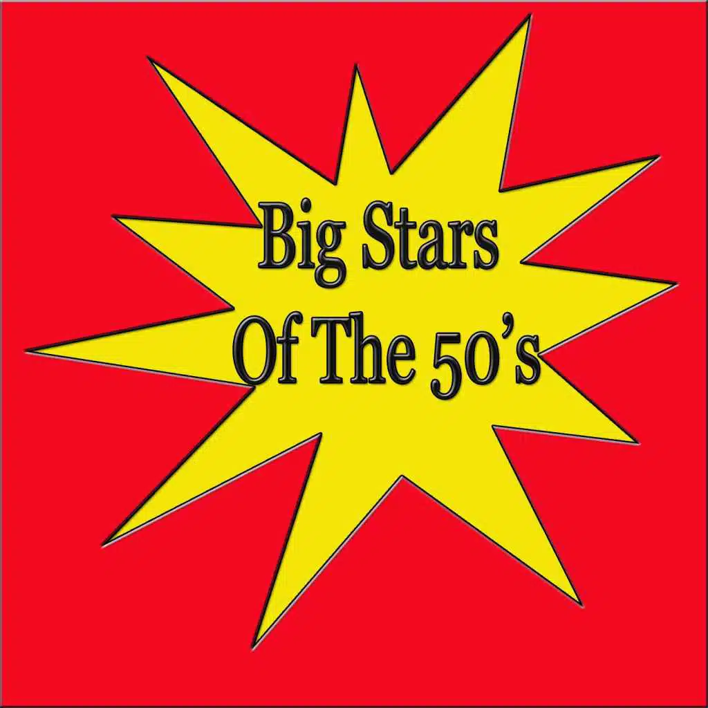 Big Stars of the 50's