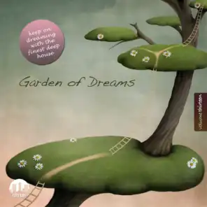 Garden of Dreams, Vol. 13 - Sophisticated Deep House Music