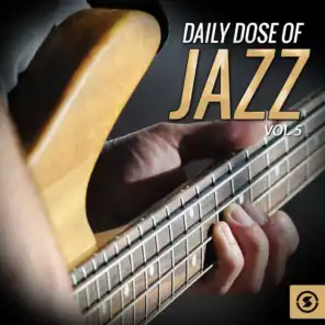 Daily Dose of Jazz, Vol. 5