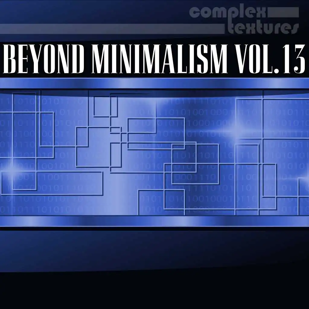 Beyond Minimalism, Vol. 13