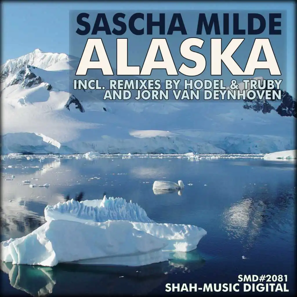 Alaska (Jorn van Deynhoven Remix)