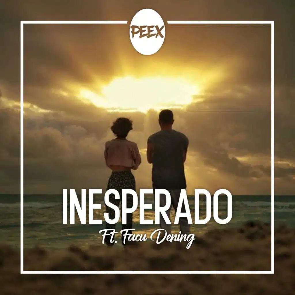 Inesperado (feat. Facu Dening & Corto Plazo)