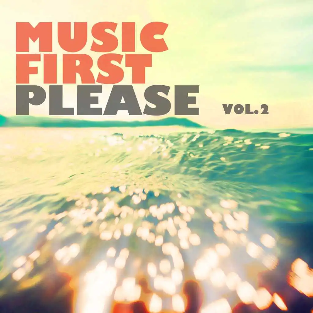 Music First Please, Vol. 2