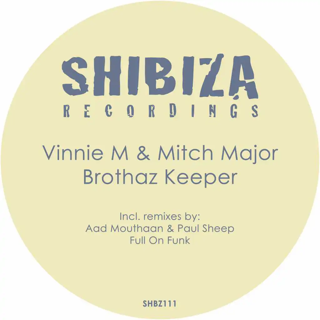 Brothaz Keeper (Full On Funk Remix)