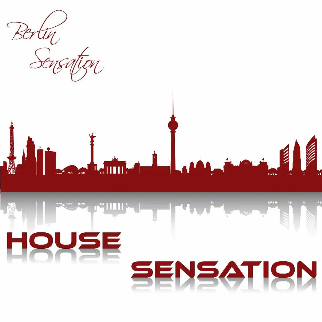 House Sensation