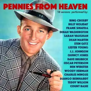 Pennies from Heaven (18 Versions Performed By:)