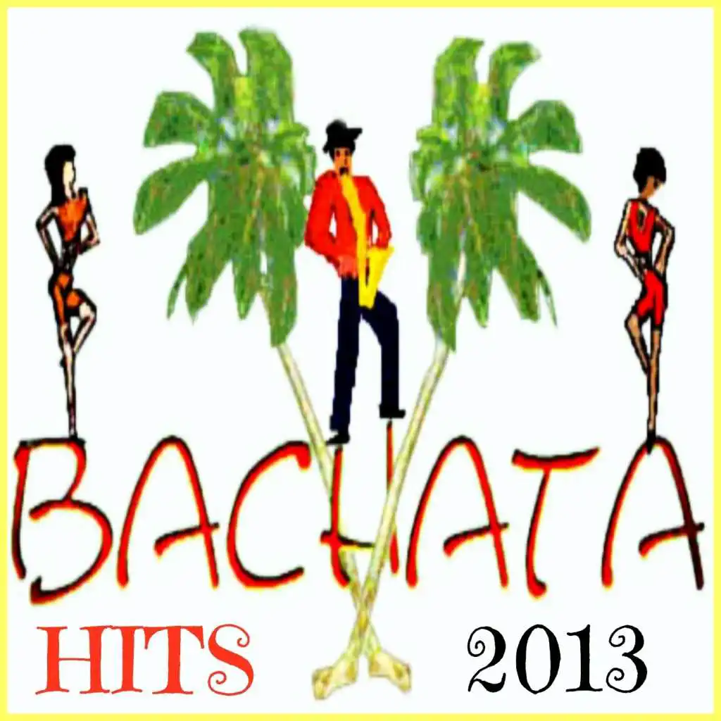 Bachata Hits 2013