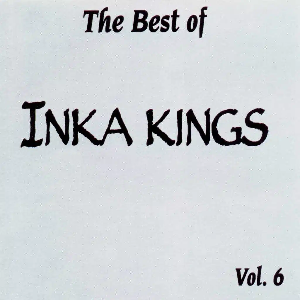 The Best Of Inka Kings