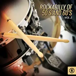 Rockabilly of 50's and 60's, Vol. 2