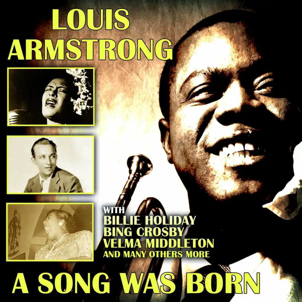 A Song Was Born (feat. Bing Crosby, Louis Jordan, Jack Teagarden, Billie Holiday, Ella Fitzgerald & Velma Middleton)