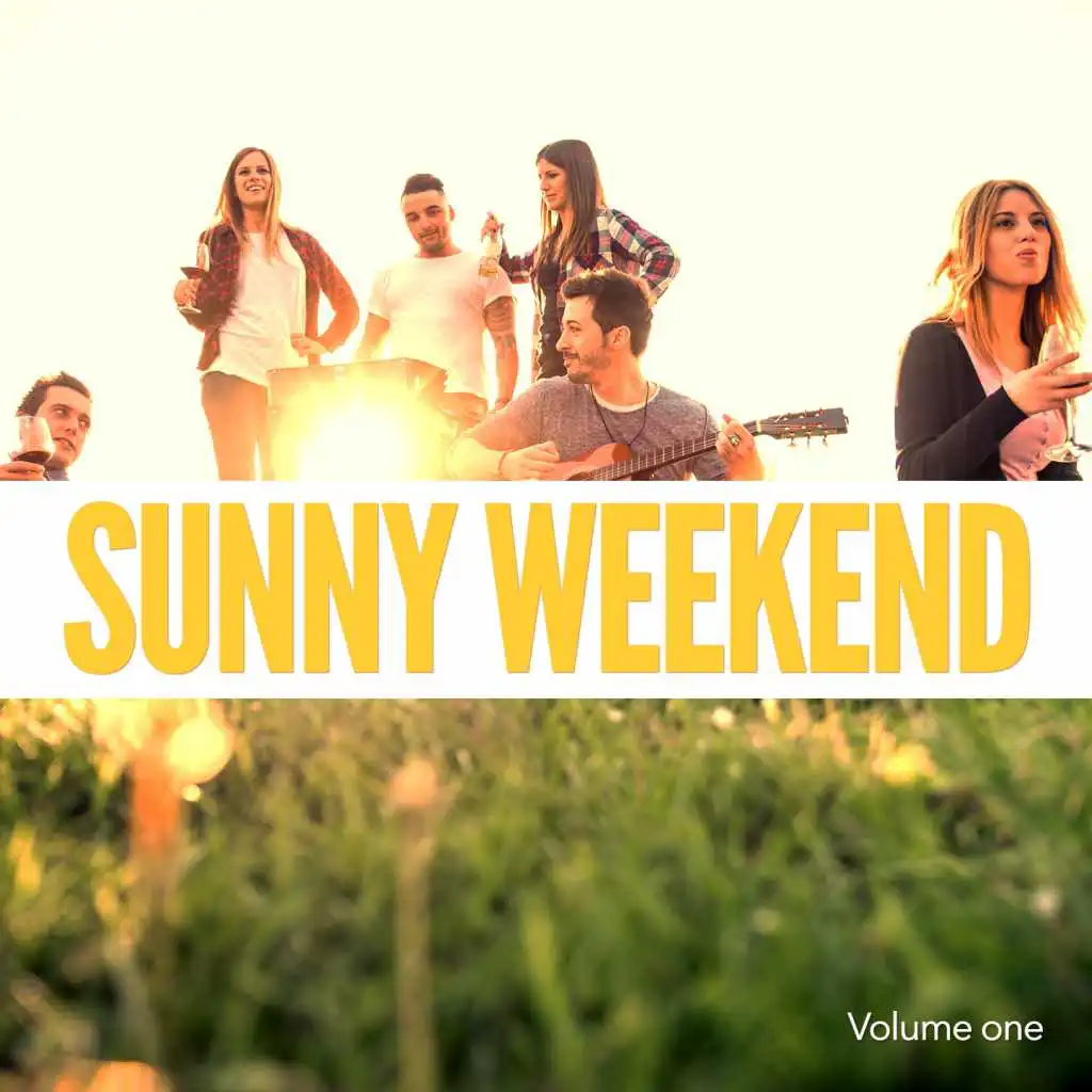 Sunny Weekend, Vol. 1 (Jazzy Chilling Weekend Tunes)