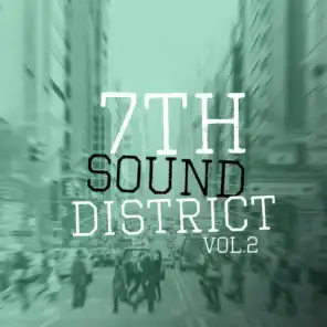 7th Sound District, Vol. 2