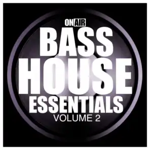 On Air Bass House Essentials, Vol. 2