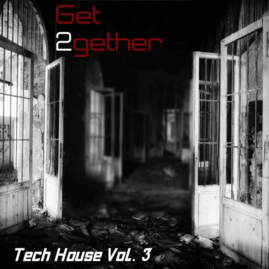 Get 2gether Tech House, Vol. 3