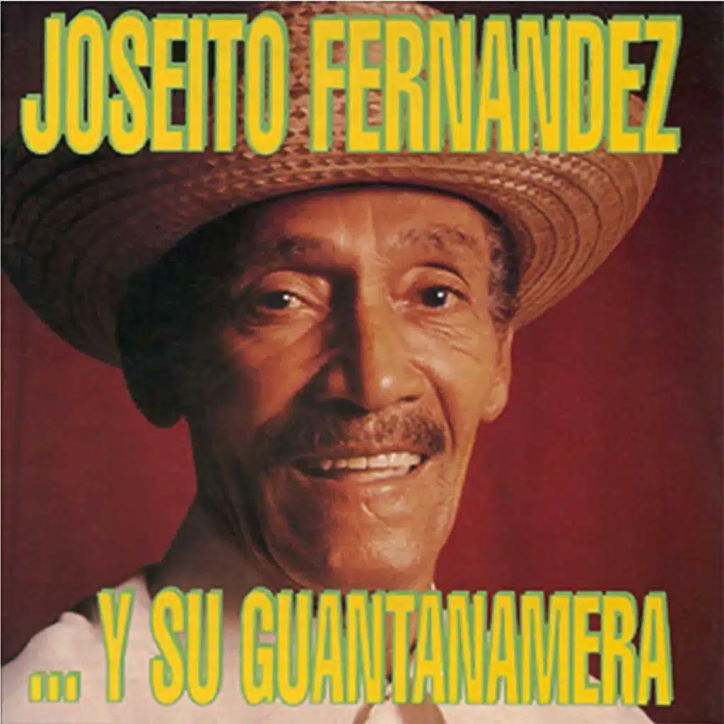Guajira Guantanamera (Remasterizado)