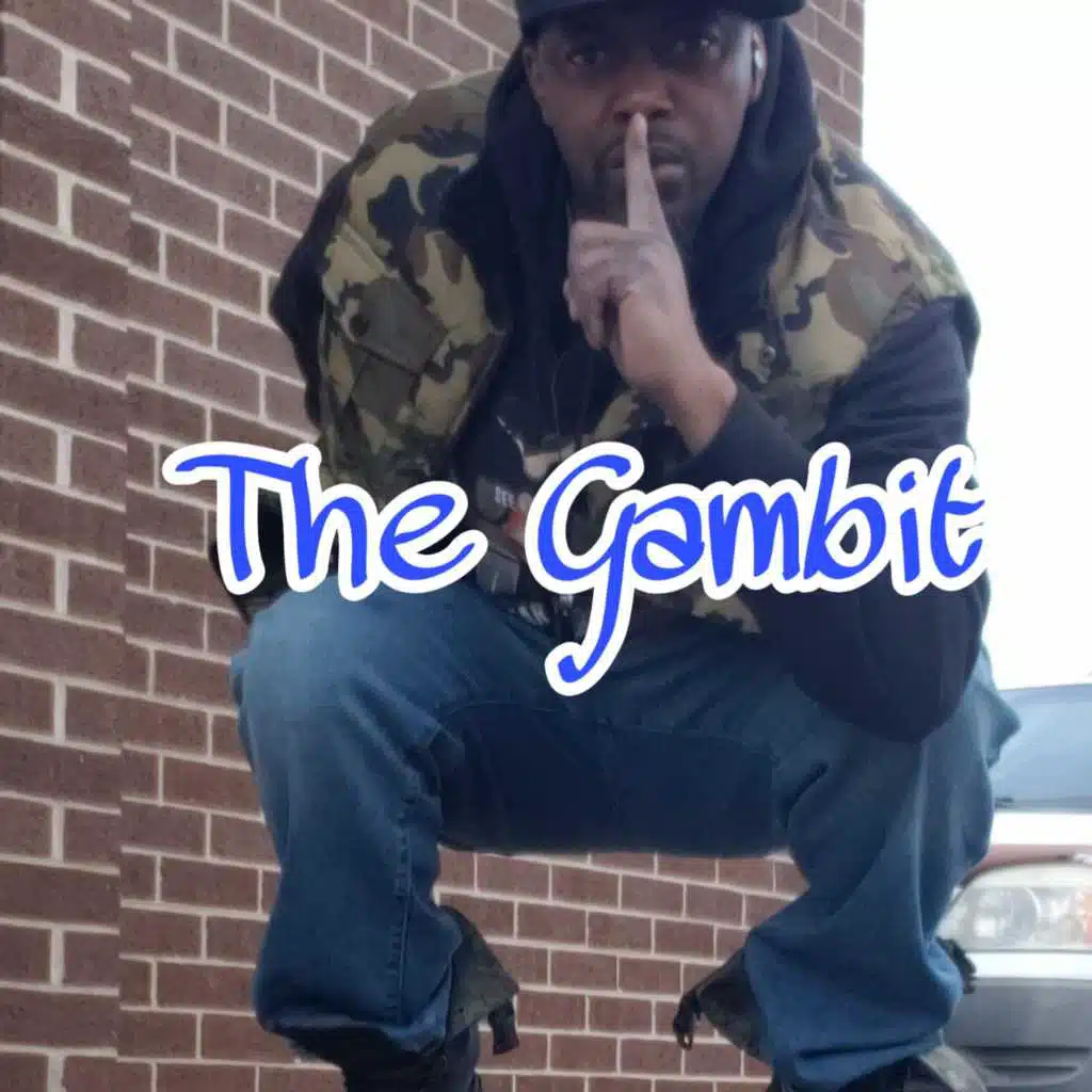 The Gambit