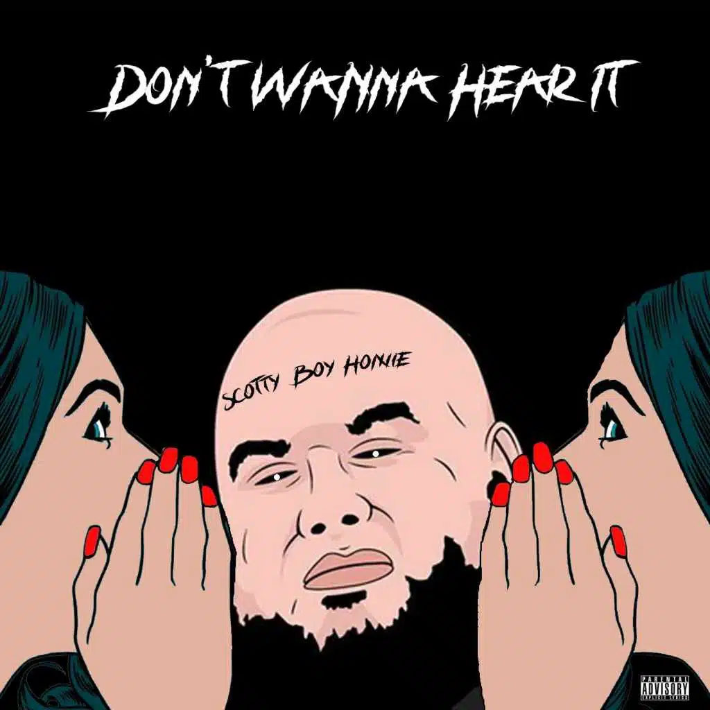 Don't Wanna Hear It