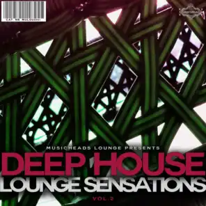 Deep House Lounge Sensations, Vol. 2
