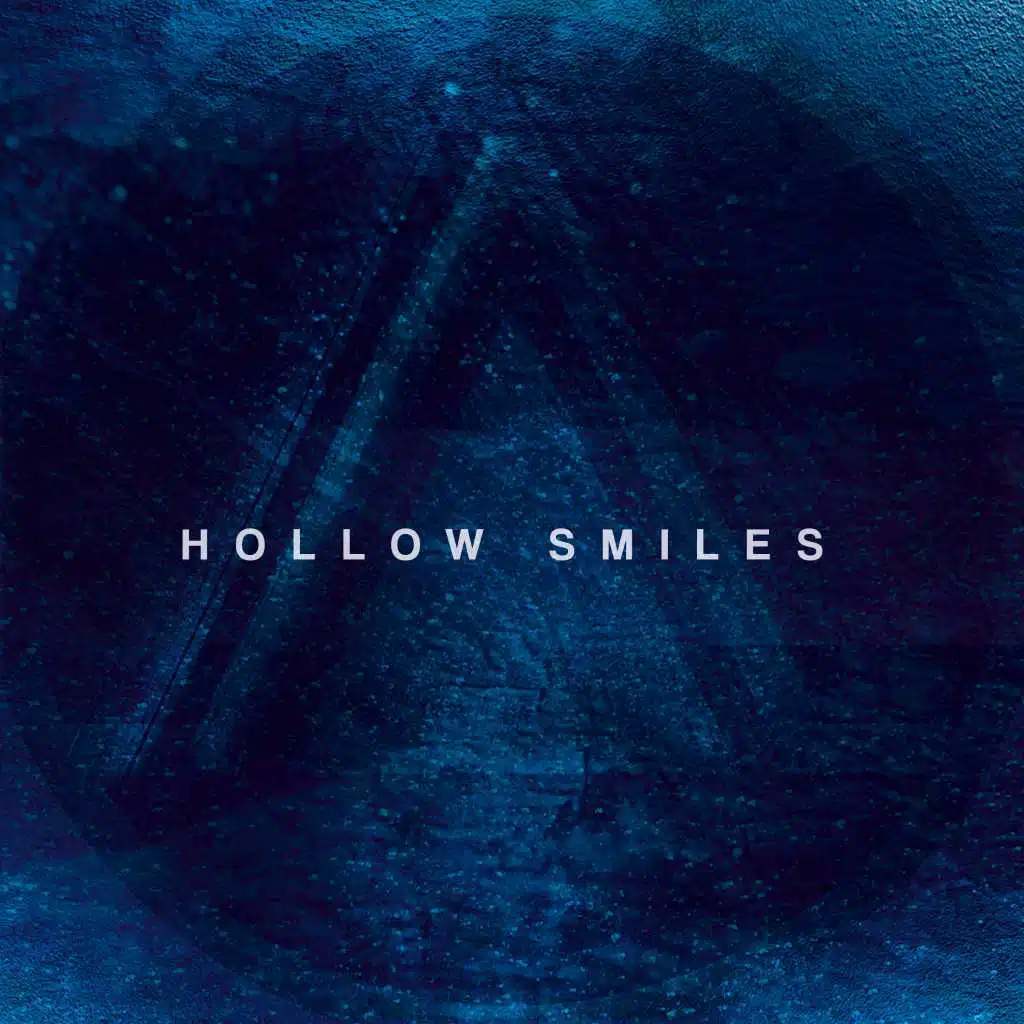 Hollow Smiles