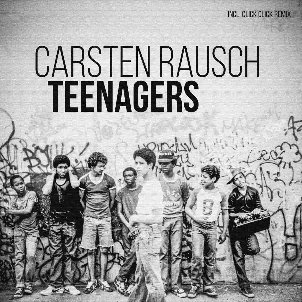 Teenagers (Click Click Remix)