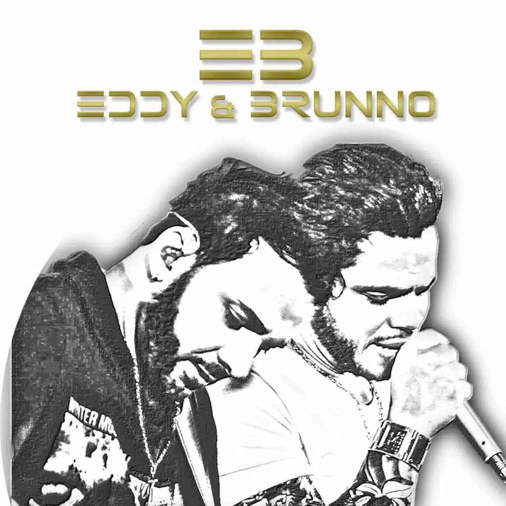 Eddy & Brunno