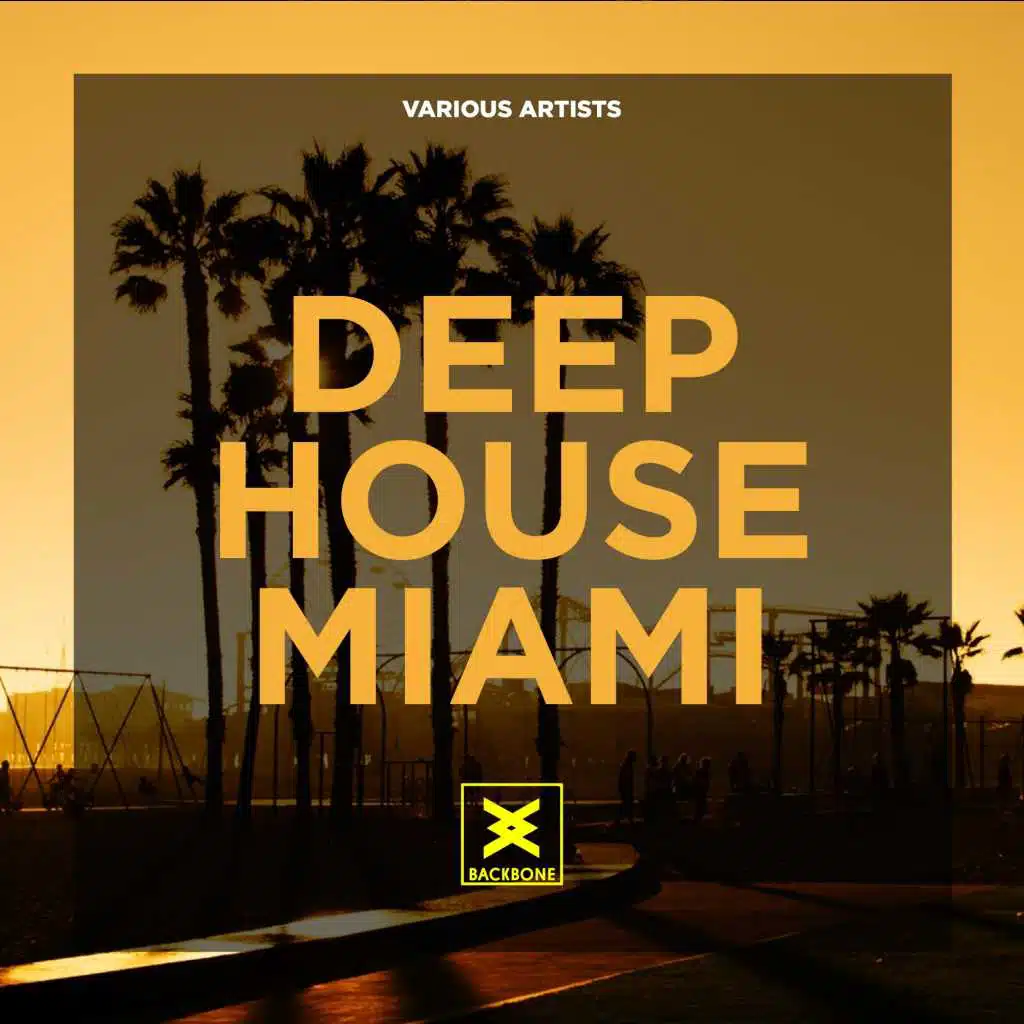 Deep House Miami