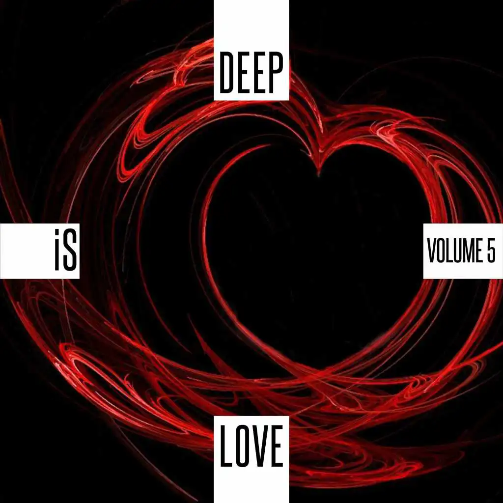 Deep Is Love, Vol. 5