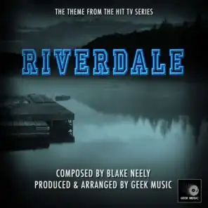 Riverdale -Main Theme