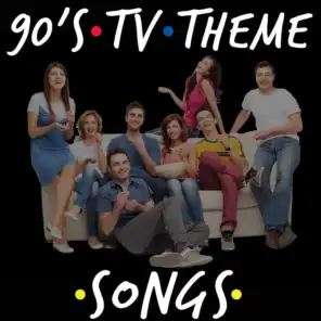 90's TV Theme Songs