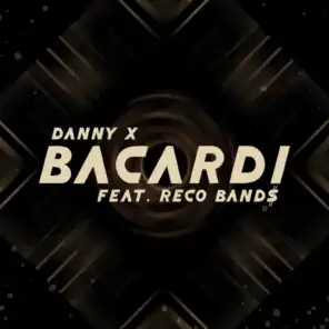 Bacardi (feat. Reco Bands)