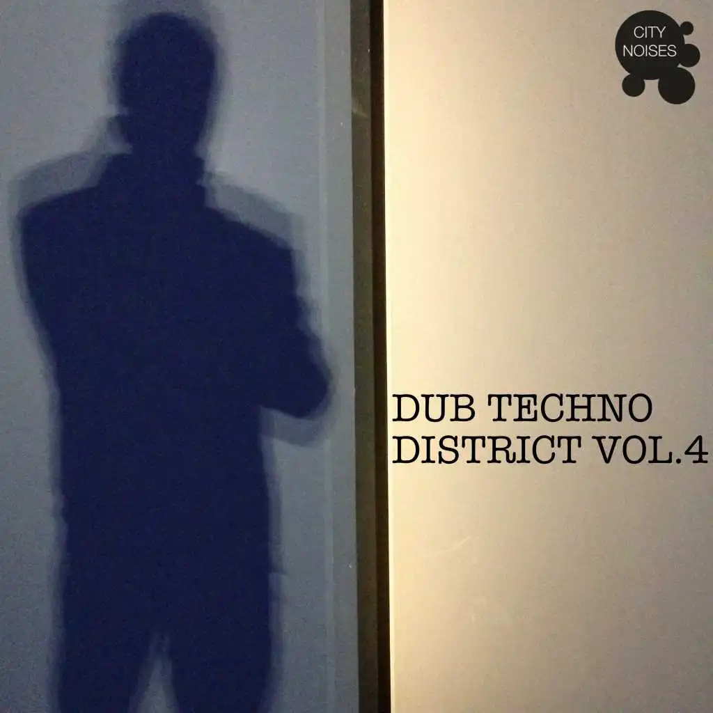 Dub Techno District, Vol. 4