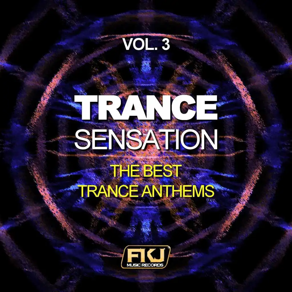 Trance Sensation, Vol. 3 (The Best Trance Anthems)