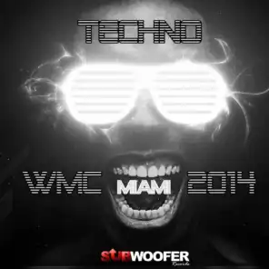 Techno WMC Miami 2014 (Subwoofer Records)