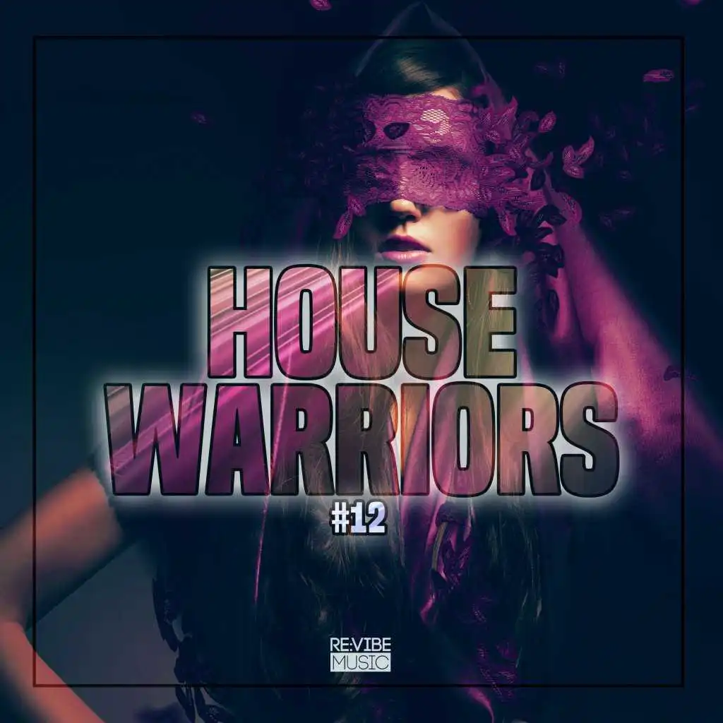 House Warriors #12