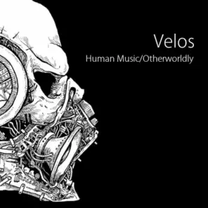 Otherworldly / Human Music