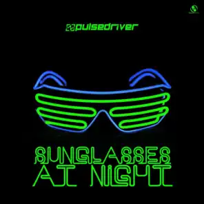 Sunglasses at Night (Dark Extended Mix)