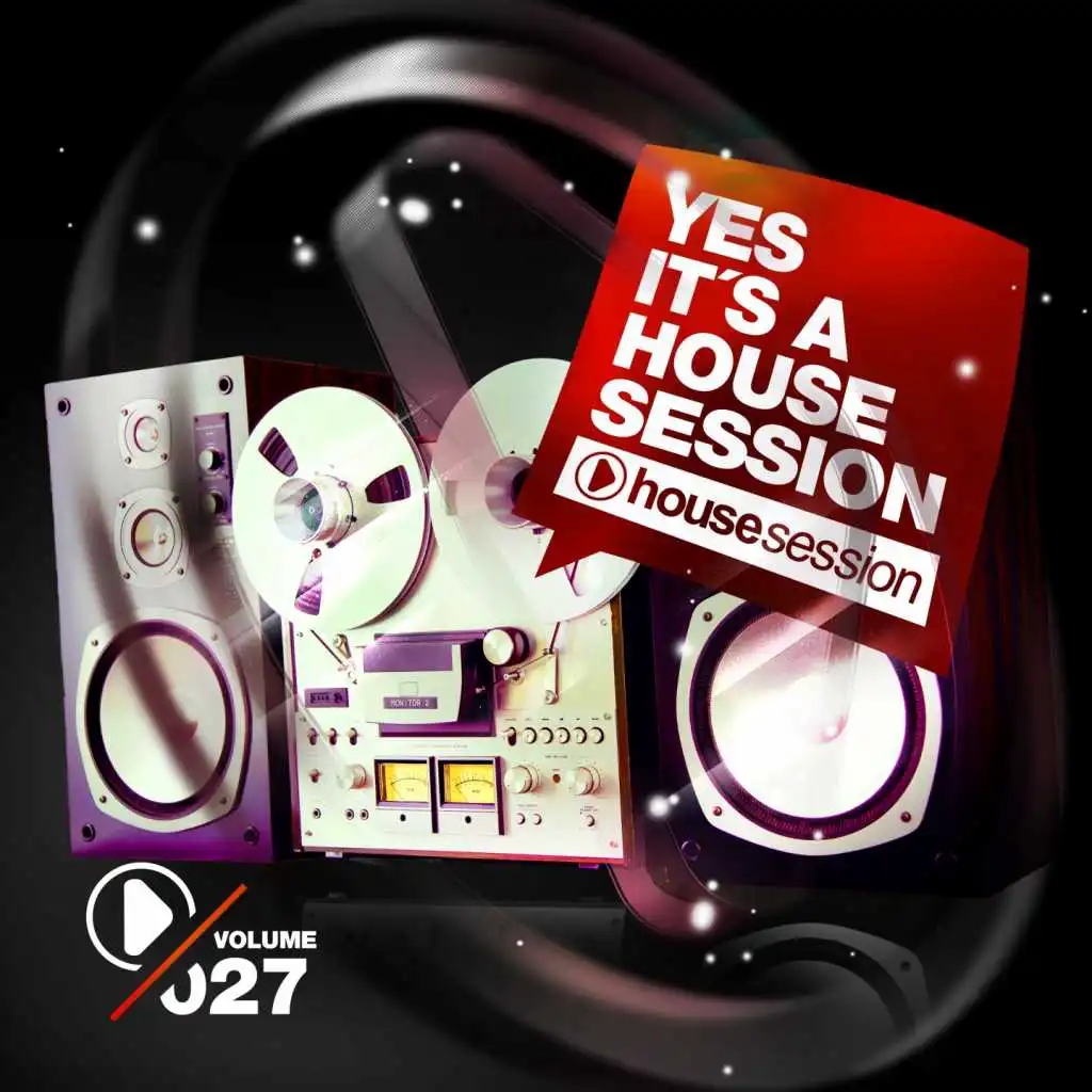 Yes, It's A Housesession -, Vol. 27