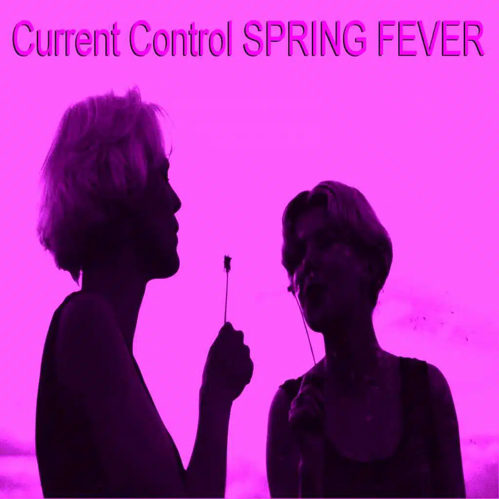 Spring Fever